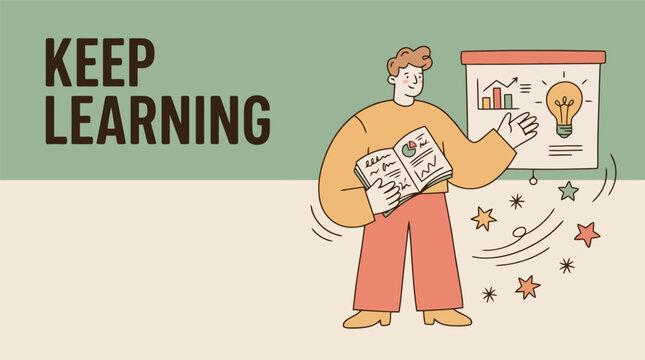 Keep Learning motivational banner, student with book and presentation board vector, educational growth concept illustration