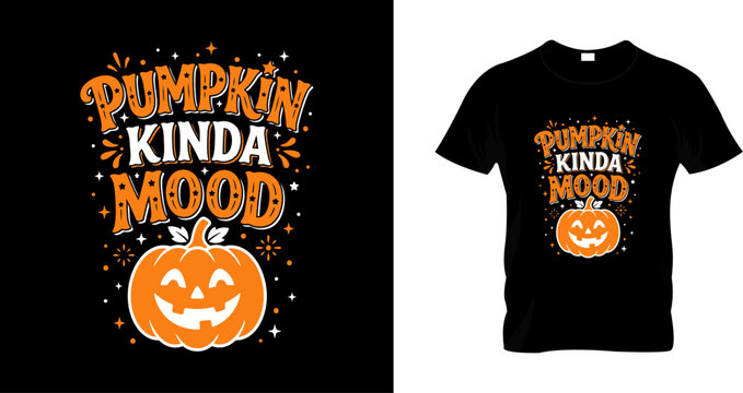 Pumpkin kinda mood halloween tshirt design with cute jackolantern illustration