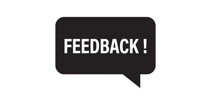 Feedback speech bubble icon with text for customer service or user suggestions.