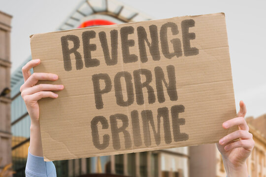 "Revenge porn crime" Sharing intimate images without consent criminalized. REVENGE. PORN. CRIMINALIZED. NONCONSENSUAL. IMAGES.