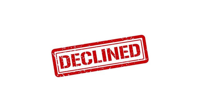 Red declined rubber stamp seal animation on white background, rejected