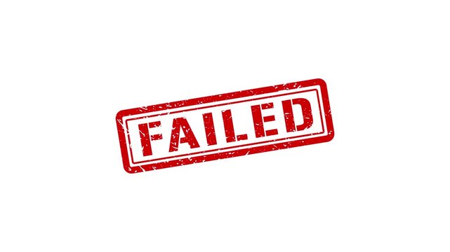 Red grunge failed rubber stamp animation on white background