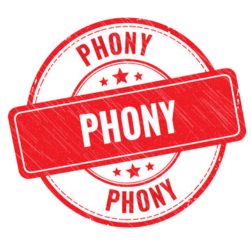 Red round rubber stamp with the word phony written inside for official document marking and verifying fake or false information in a professional setting