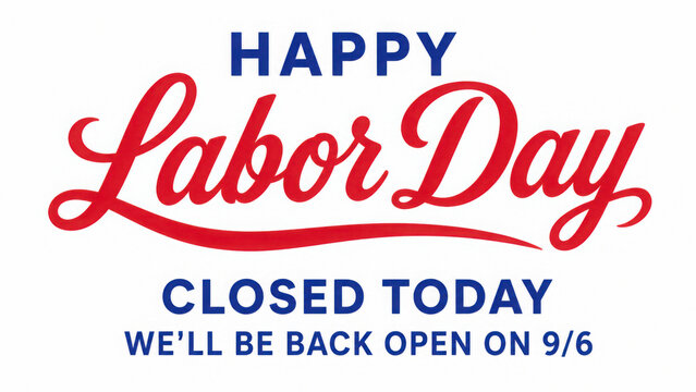 Happy labor day silhouette graphic closed today announcement with reopening date isolated on transparent background
