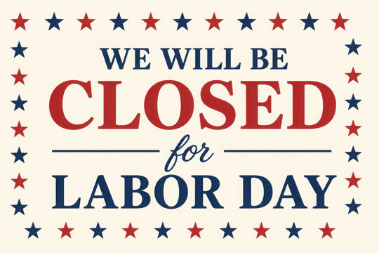 Labor day closed notice holiday shop store business hours