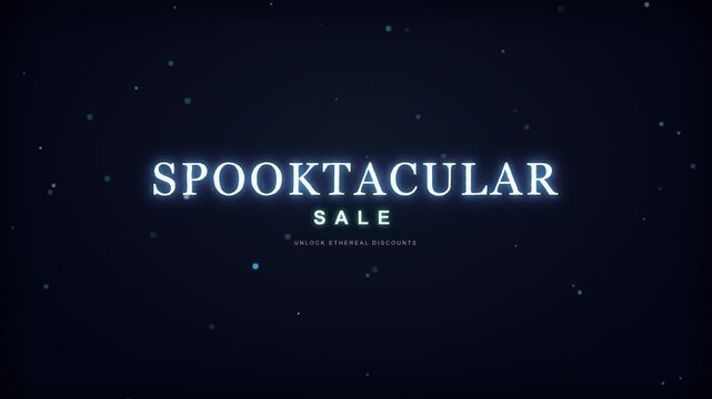 Animated Spooktacular Halloween Sale Text with Glowing Particle Effects