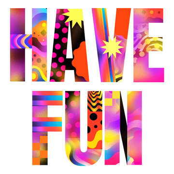 Have fun word png psychedelic art font, transparent background
