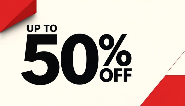 Up to 50 percent off promotional banner with bold black typography on cream background and red geometric corners fifty percent price cut vector illustration discount promotion typography