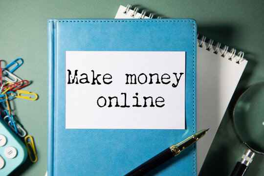 make money online concept on a paper