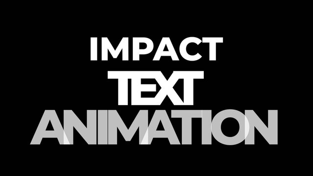Bold Impact Text Animation