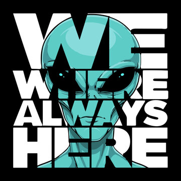 Cool cyan alien head with bold typography streetwear design. Modern alien vector illustration with bold typography print text. Futuristic cyan extraterrestrial graphic print with bold white typography