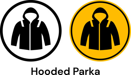 Hooded parka mandatory ppe clothing signs set in black and yellow colors © Moshiur