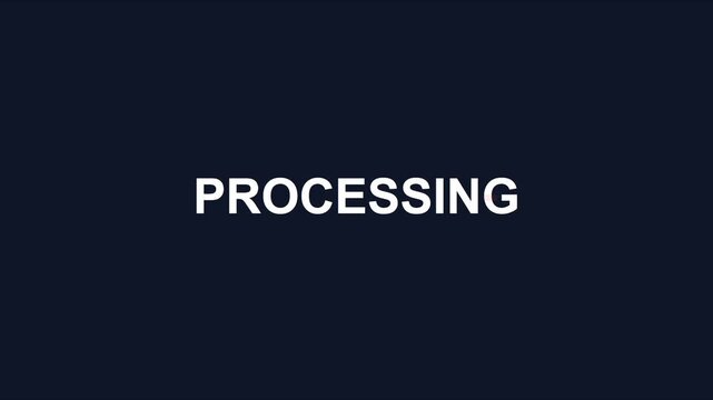 Processing text animation with minimalist typography for digital business and technology interface 4k