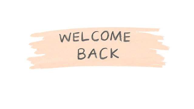 Hand-drawn Welcome Back text illustration on a peach watercolor brush stroke isolated on a clean transparent background for back to school posters and creative projects