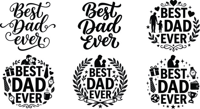 Best Dad Ever Icon Set. Black Typography Designs with Decorative Elements for Fathers Day Cards and T-Shirt Prints Vector, Illustration