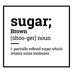 Obraz premium Label pantry brown sugar definition
