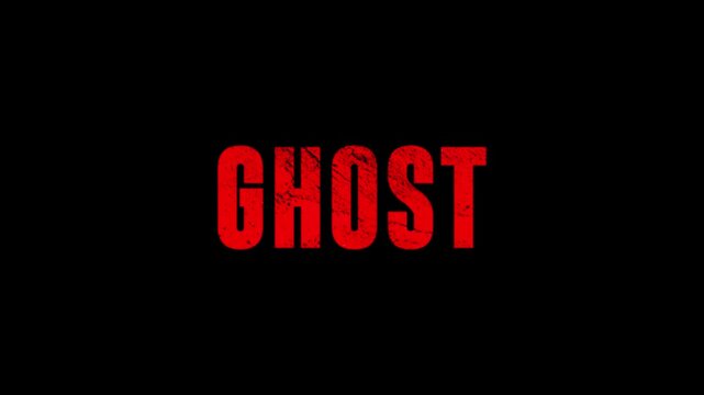 Ghost: Dark Horror Text Animation with Red Gothic Typography on Black Background