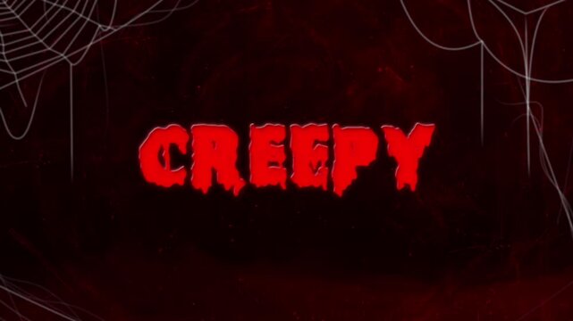 Creepy: Dark Horror Text Animation with Spooky Spider Webs and Red Gothic Background