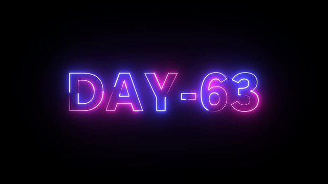 Day 63 text neon animation on black background. neon day 63. 63 Day To Go glowing neon Animation.Day 61 text neon animation on black background. neon day 61. 61 Day To Go glowing neon Animation.