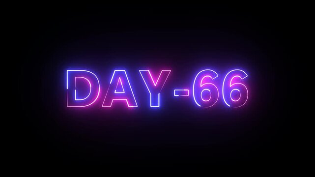 Day 66 text neon animation on black background. neon day 66. 66 Day To Go glowing neon Animation.