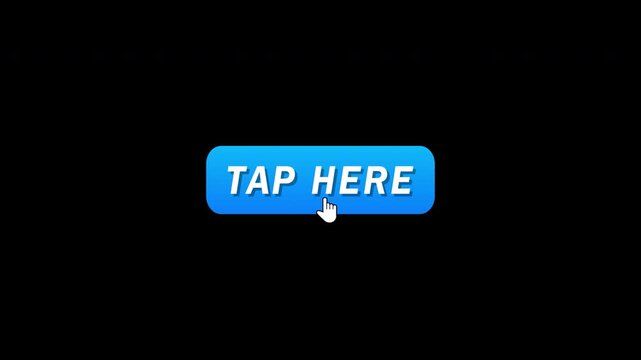 tap here button icon with size scale animation looping on transparent background, 4k video