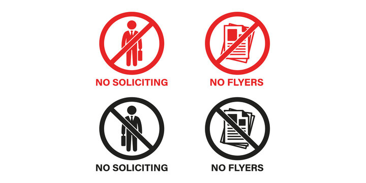 Four round prohibition signs in red and black, indicating no soliciting and no flyers for business entrances.