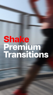 Premium Transitions Shake 22 Variations VERTICAL &ndash; Dynamic Camera Shake Transitions, Impact Motion, Fast Jitter and Energetic Effects for Professional Video Editing and Motion Graphics