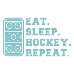 Obraz premium Eat sleep hockey repeat quote cut out