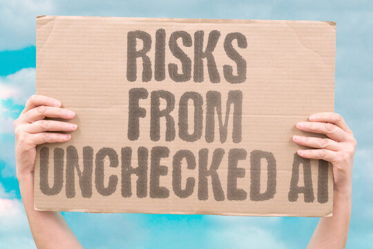 "risks from unchecked AI" Catastrophic risks from unchecked AI. PANEL. FEAR. CATASTROPHIC. RISK.