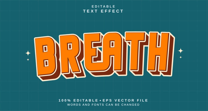 Editable text style effect - Breath text style theme.