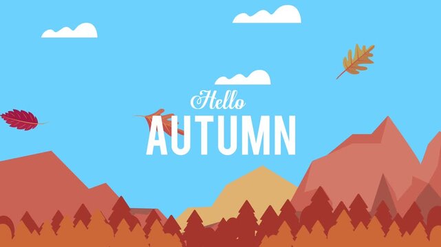 Hello autumn animated text over mountain landscape with falling leaves and clouds.