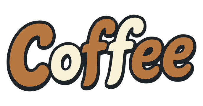 coffee text drink beverage lettering typography sticker flat color vector illustration template design