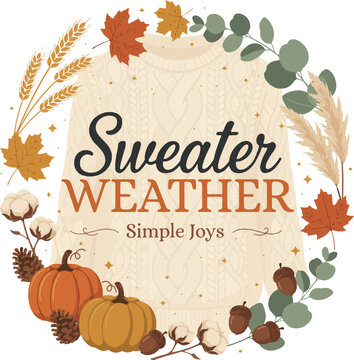 Autumn Fall Quotes Vector Wreath Bundle with Pumpkins, Leaves, Sweater Weather, Cozy Season Typography, and Thanksgiving Floral Frame Illustrations