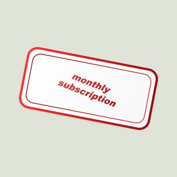 Monthly subscription text label with red rectangular border design