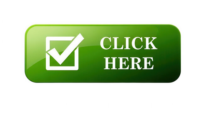 Green button with click here text and a check mark icon isolated on transparent background