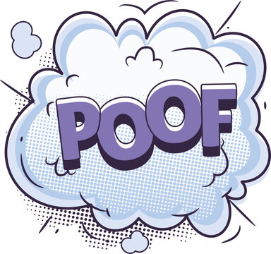 Poof sound effect in comic book cloud explosion