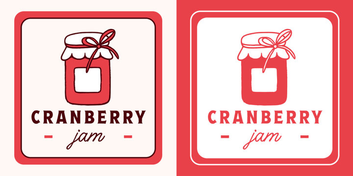 Cranberry jam label canning tag sticker logo for traditional homemade small batch mason glass packaging design. Handcrafted organic farm rustic Christmas aesthetic drawing print template illustration.
