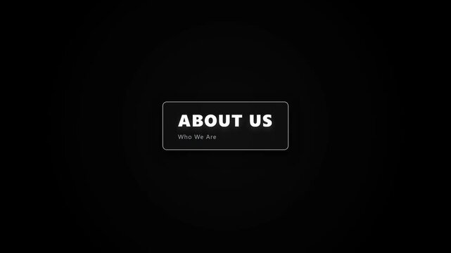 A minimalist corporate title card featuring 'ABOUT US' and 'Who We Are' text in a clean white box, centered against a subtle dark spotlight background for a professional introduction.