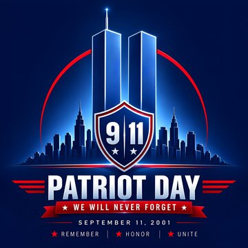 Patriot Day September 11 2001 Memorial Badge Logo Banner