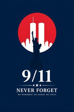 A commemorative 9/11 memorial poster featuring the Statue of Liberty silhouette against a red sun and the Twin Towers, honoring the victims.