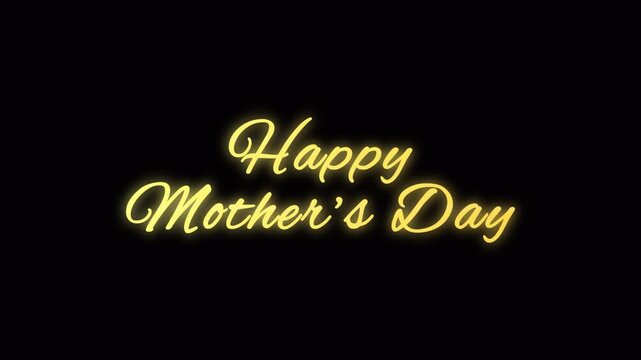 Happy Mothers Day glowing neon text golden animation handwriting loop video
