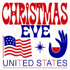 Fototapeta premium Christmas Eve USA Typography Vector Design with American Flag
