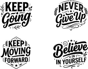 Obraz premium Set of four inspirational quotes with hand drawn lettering for motivation and positive mindset on white background