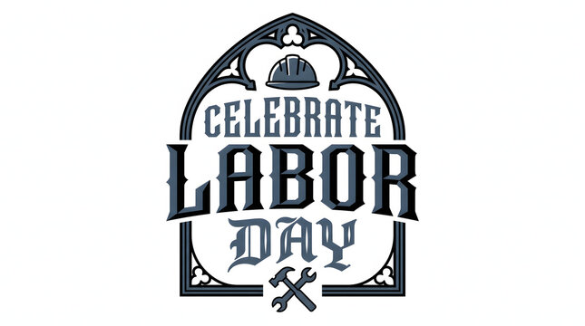 Vintage gothic style celebrate labor typography design featuring a construction hard hat and crossed industrial wrench tools icon