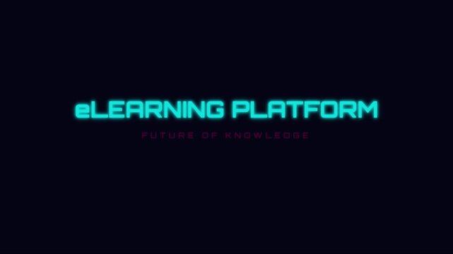E learning platform future of knowledge neon text animation on dark 4k background, elearning education