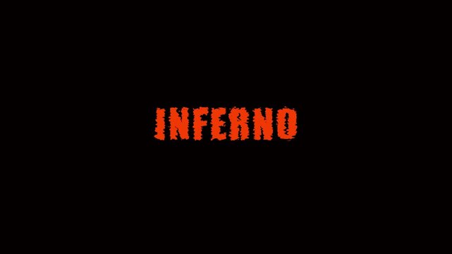 Inferno text animation with burning fire effect and distressed typography on 4k black background