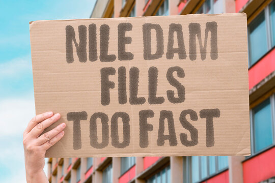 "Nile dam fills too fast" Downstream fear. NILE. DAM. FAST. DOWNSTREAM. FEAR.