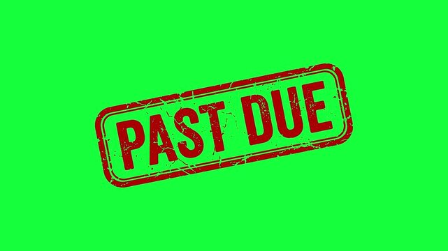 Close-up of a red 'Past Due' rubber stamp on a green background