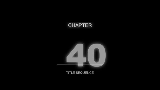 Chapter forty motion graphic overlay for modern cinematic video project