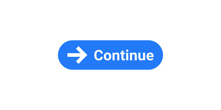 Blue button with arrow icon and text 'continue' for progressing through tasks.